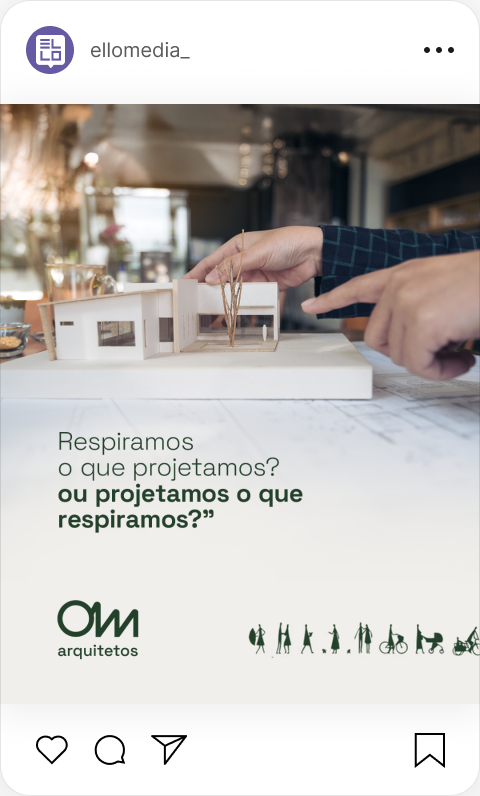Conteúdo de arquitetura criado pela Ello Media para OM Arquitetos